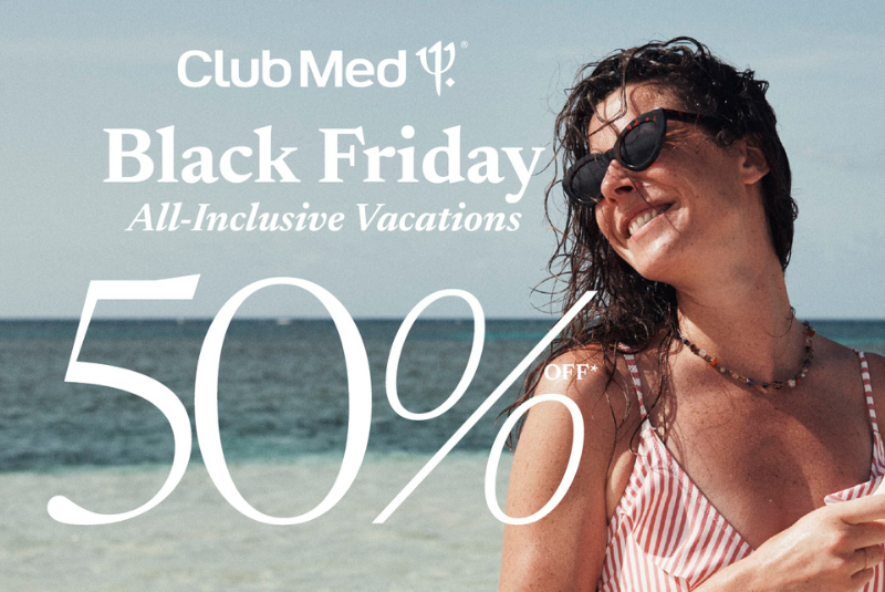 Get Early Access to Club Med's Black Friday Deals